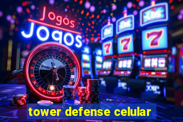 tower defense celular